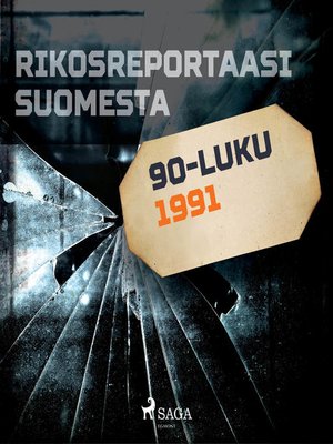 cover image of Rikosreportaasi Suomesta 1991